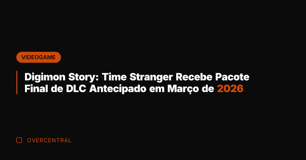 Digimon Story: Time Stranger Recebe Pacote Final de DLC Antecipado em Março