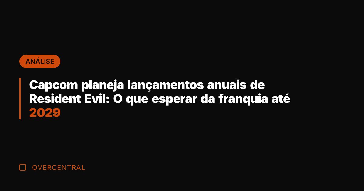 Capcom planeja lançamentos anuais de Resident Evil: O que esperar da franquia