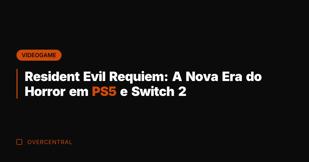 Resident Evil Requiem: A Nova Era do Horror em PS5 e Switch
