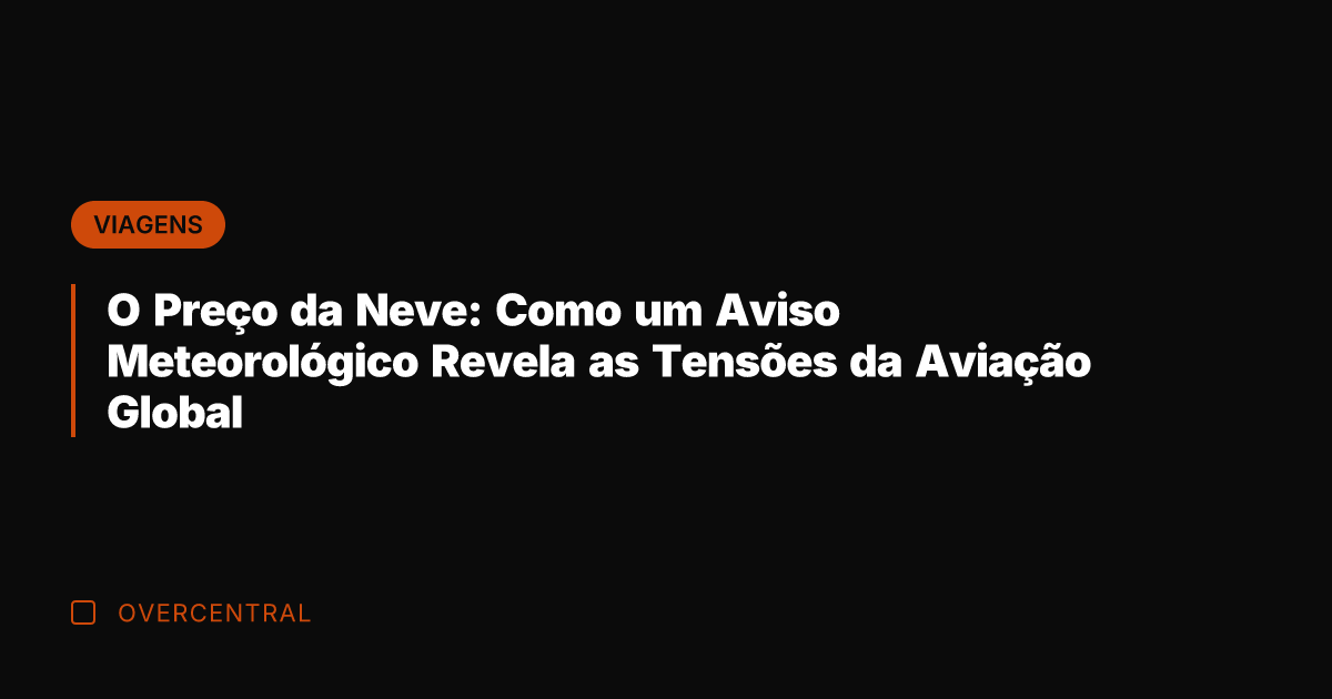 O Preço da Neve: Como um Aviso Meteorológico Revela as Tensões da