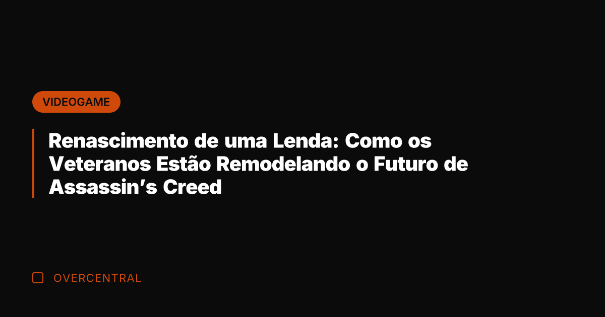 Renascimento de uma Lenda: Como os Veteranos Estão Remodelando o Futuro de