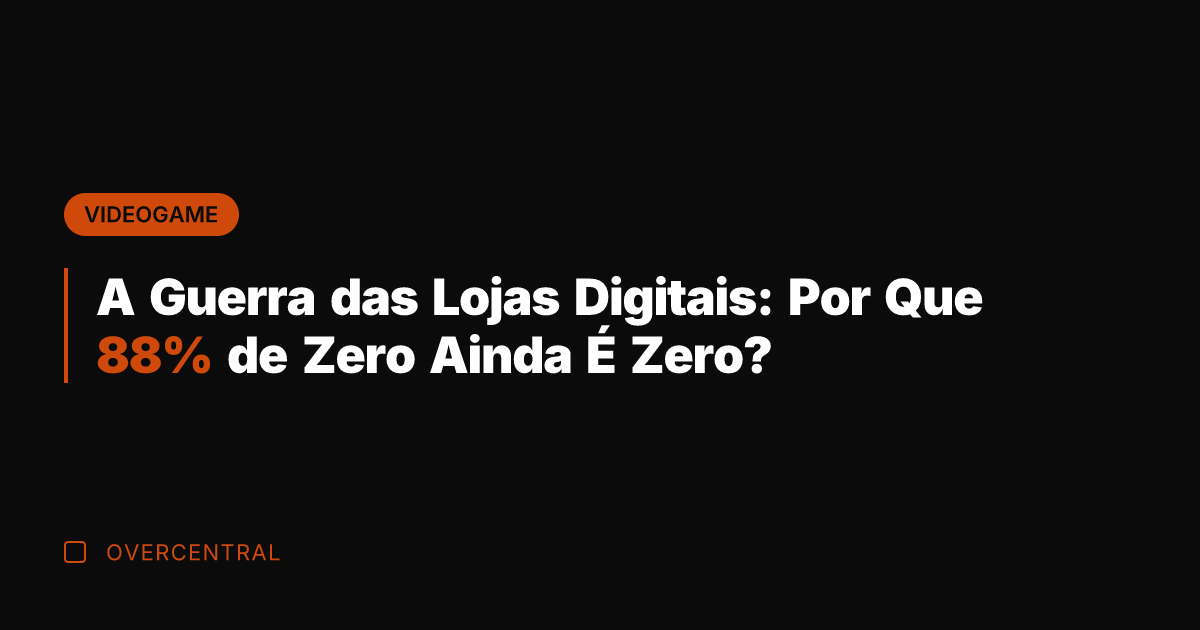 A Guerra das Lojas Digitais: Por Que 88% de Zero Ainda É