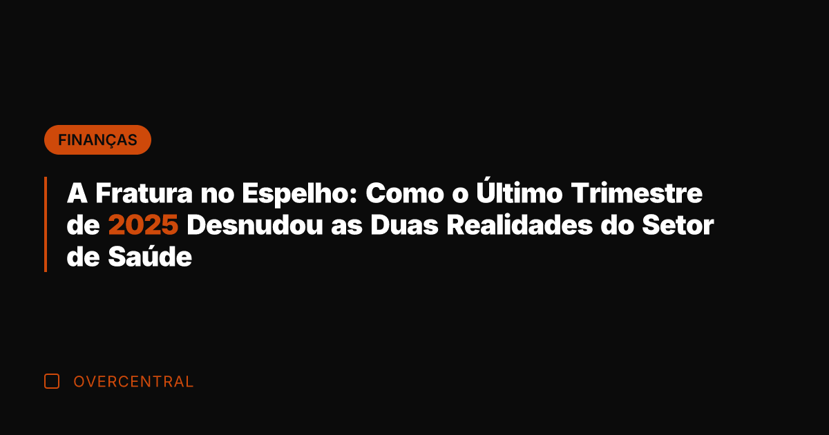 A Fratura no Espelho: Como o Último Trimestre de 2025 Desnudou as