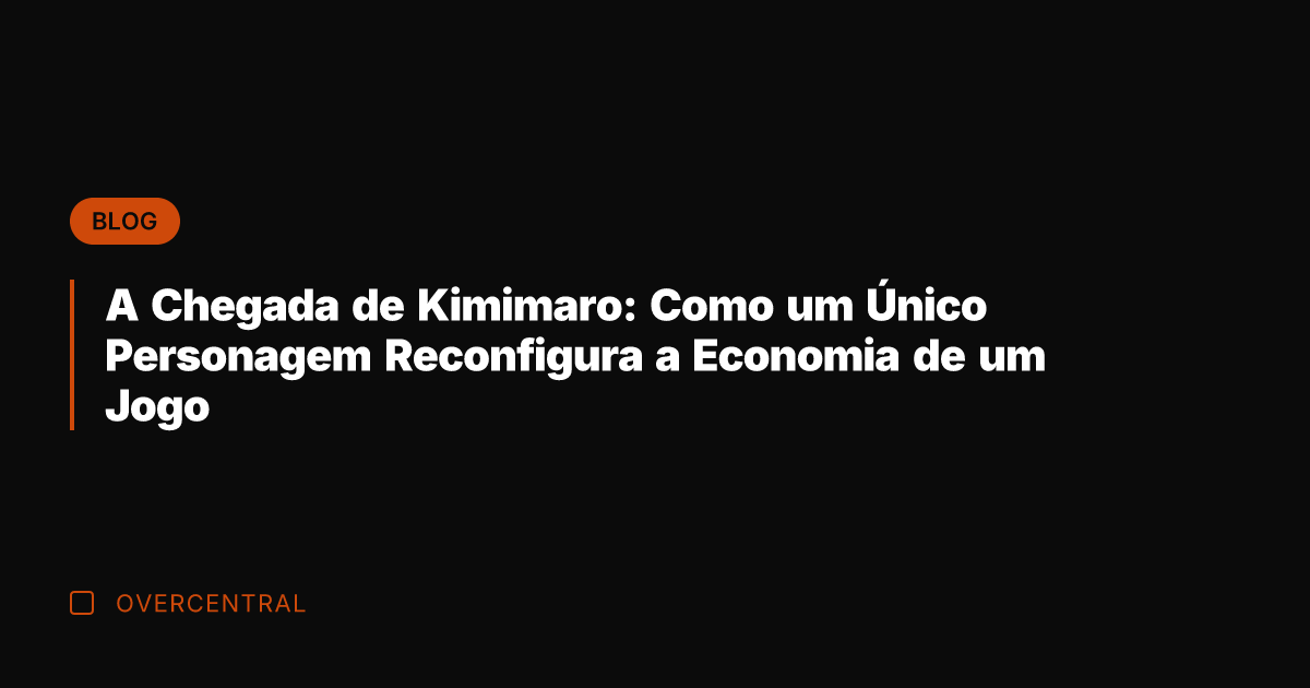 A Chegada de Kimimaro: Como um Único Personagem Reconfigura a Economia de
