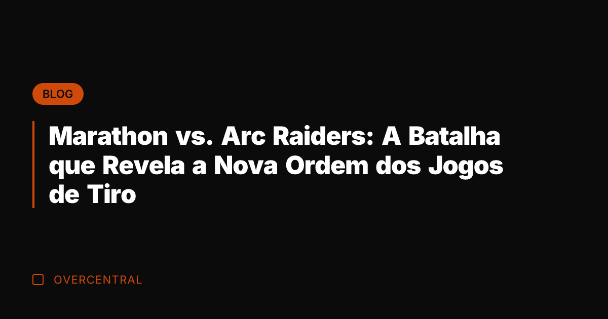 Marathon vs. Arc Raiders: A Batalha que Revela a Nova Ordem dos