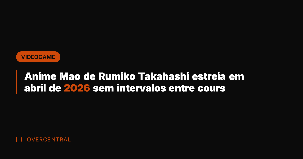 Anime Mao de Rumiko Takahashi estreia em abril de 2026 sem intervalos
