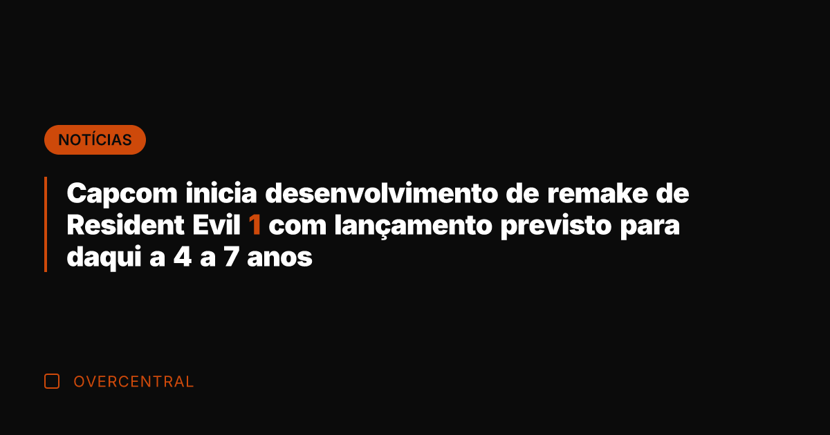 Capcom inicia desenvolvimento de remake de Resident Evil 1 com lançamento previsto