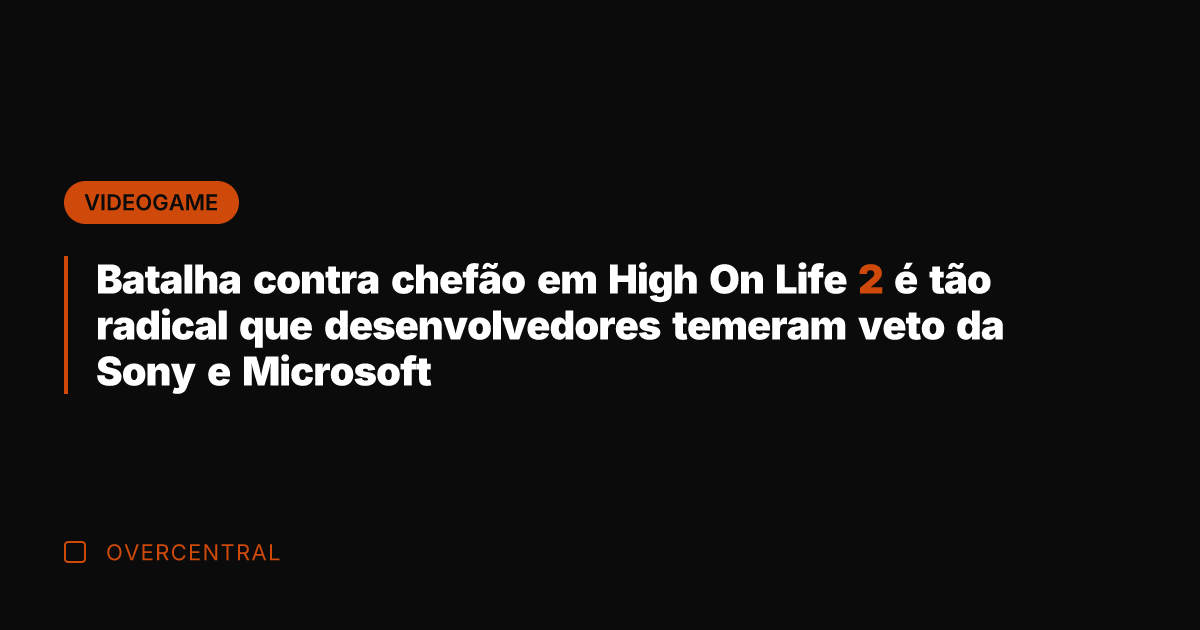 Batalha contra chefão em High On Life 2 é tão radical que