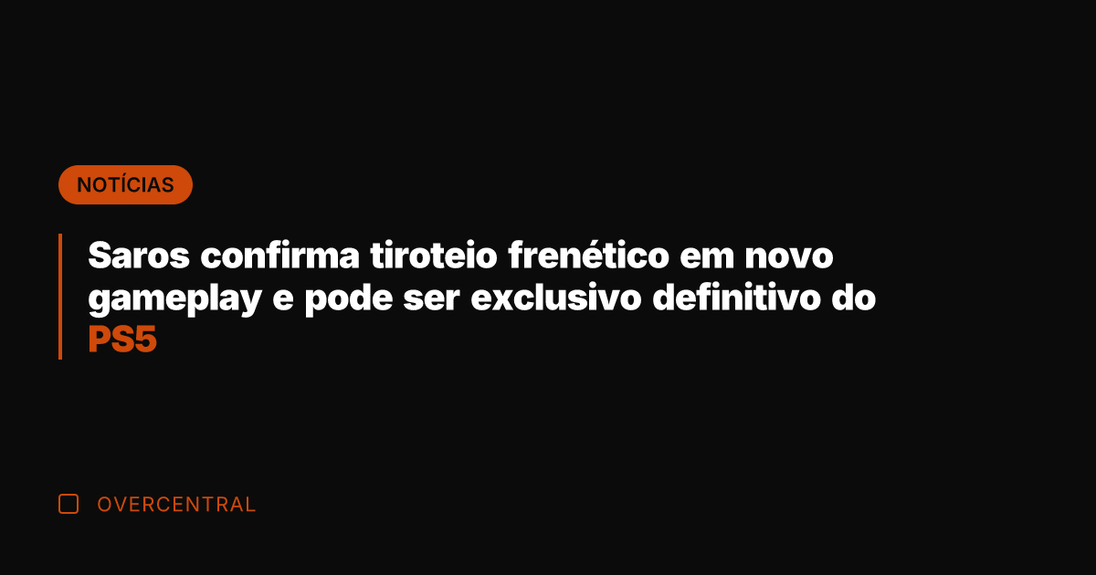Saros confirma tiroteio frenético em novo gameplay e pode ser exclusivo definitivo