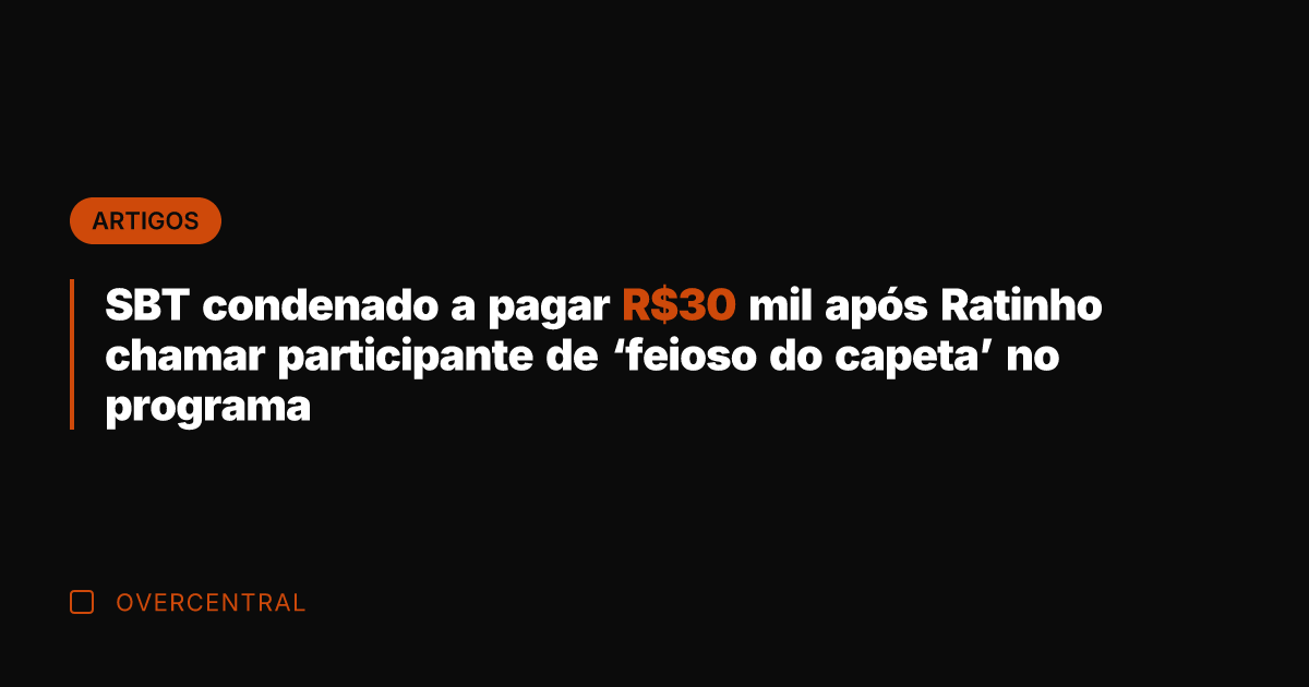 SBT condenado a pagar R mil após Ratinho chamar participante de 'feioso
