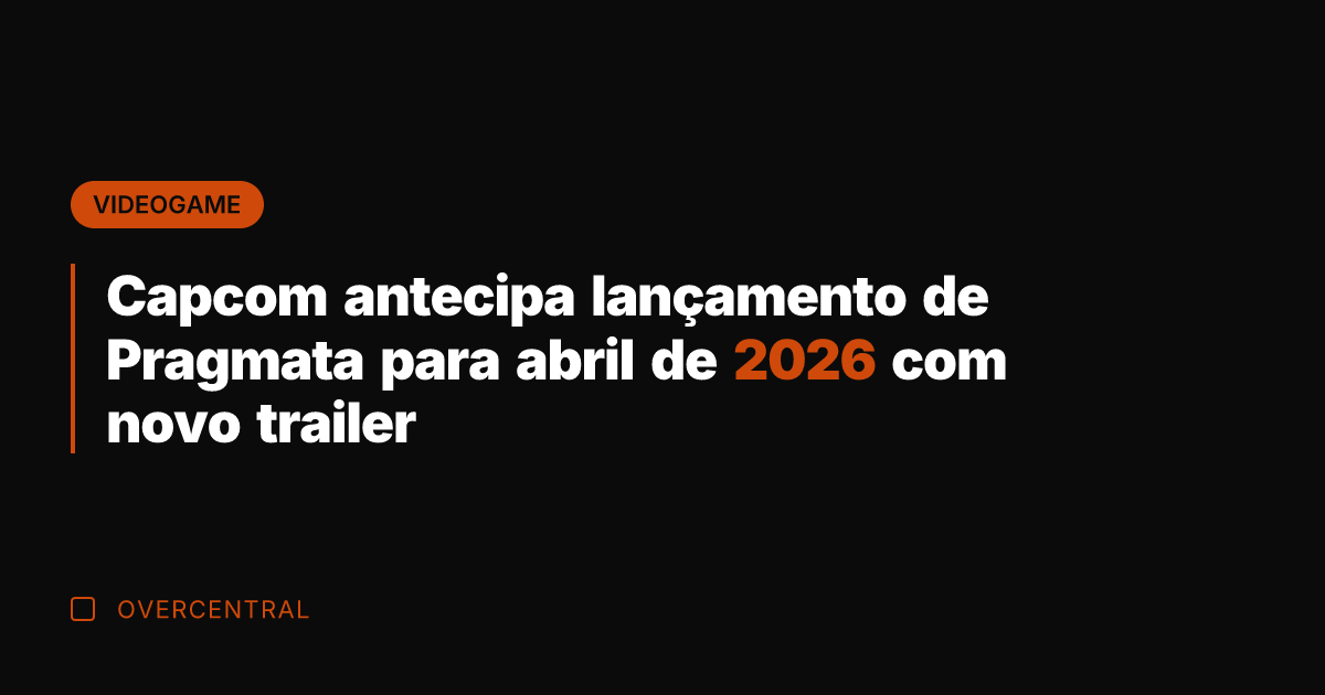 Capcom antecipa lançamento de Pragmata para abril de 2026 com novo trailer