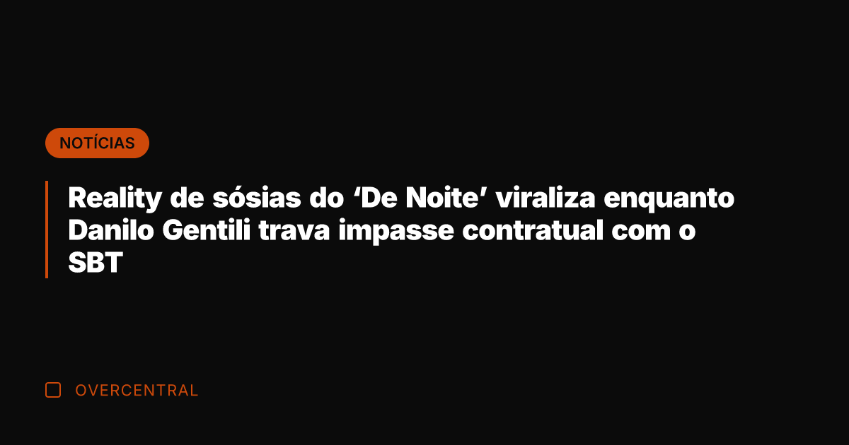 Reality de sósias do 'De Noite' viraliza enquanto Danilo Gentili trava impasse