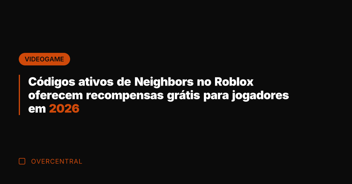 Códigos ativos de Neighbors no Roblox oferecem recompensas grátis para jogadores em