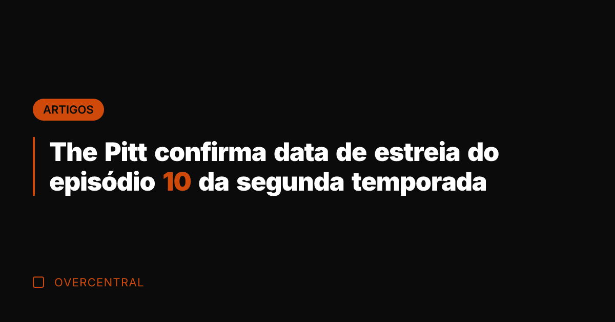 The Pitt confirma data de estreia do episódio 10 da segunda temporada