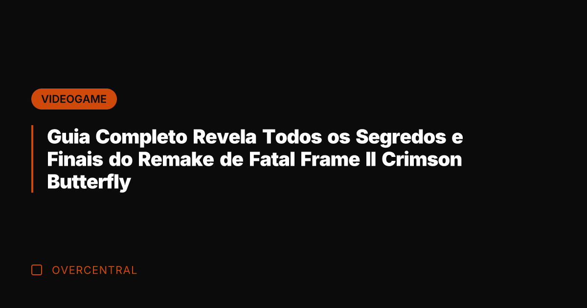 Guia Completo Revela Todos os Segredos e Finais do Remake de Fatal