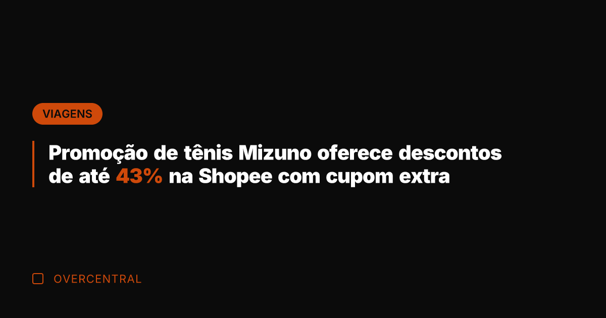 Promoção de tênis Mizuno oferece descontos de até 43% na Shopee com