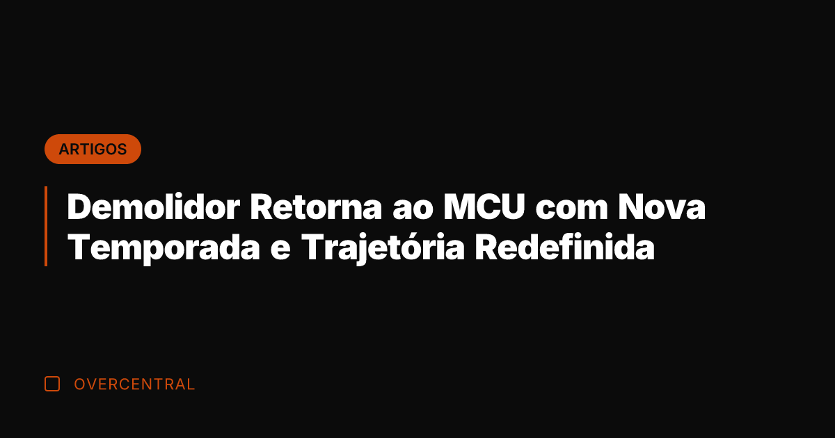 Demolidor Retorna ao MCU com Nova Temporada e Trajetória Redefinida Demolidor Retorna ao MCU com Nova Temporada e Trajetória Redefinida