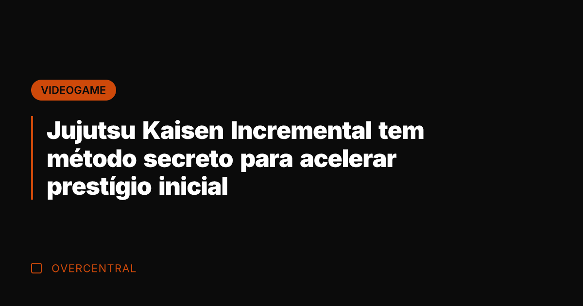 Jujutsu Kaisen Incremental tem método secreto para acelerar prestígio inicial