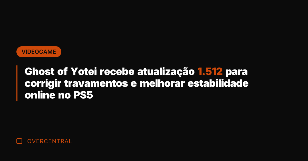 Ghost of Yotei recebe atualização 1.512 para corrigir travamentos e melhorar estabilidade Ghost of Yotei recebe atualização 1.512 para corrigir travamentos e melhorar estabilidade