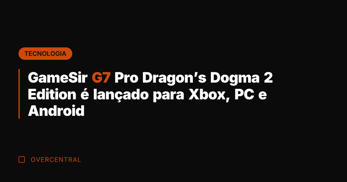 GameSir G7 Pro Dragon's Dogma 2 Edition é lançado para Xbox, PC