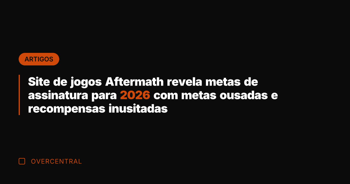Site de jogos Aftermath revela metas de assinatura para 2026 com metas
