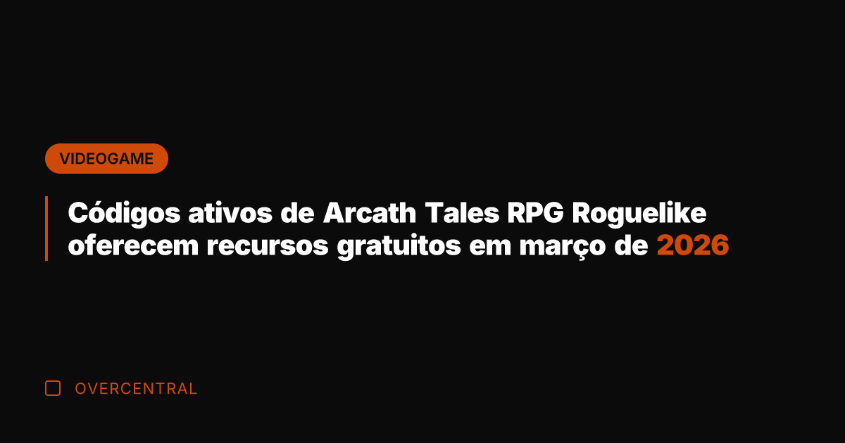Códigos ativos de Arcath Tales RPG Roguelike oferecem recursos gratuitos em março