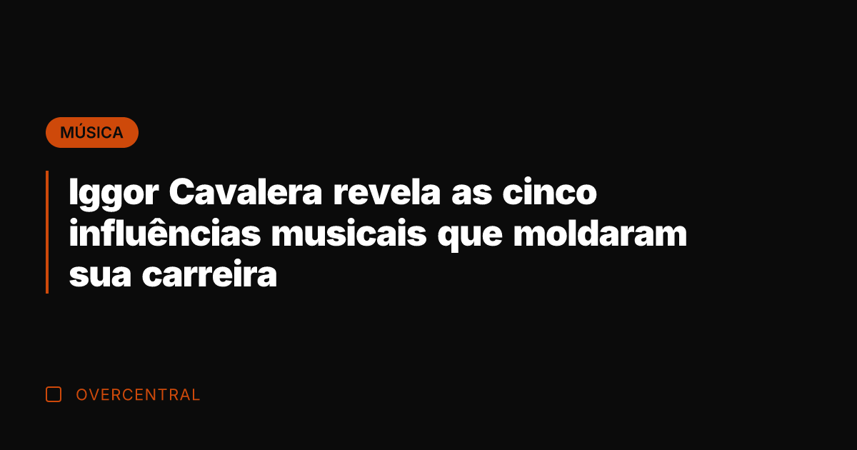 Iggor Cavalera revela as cinco influências musicais que moldaram sua carreira
