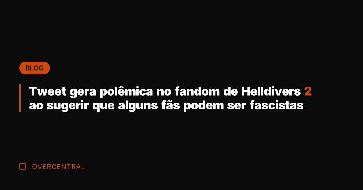 Tweet gera polêmica no fandom de Helldivers 2 ao sugerir que alguns