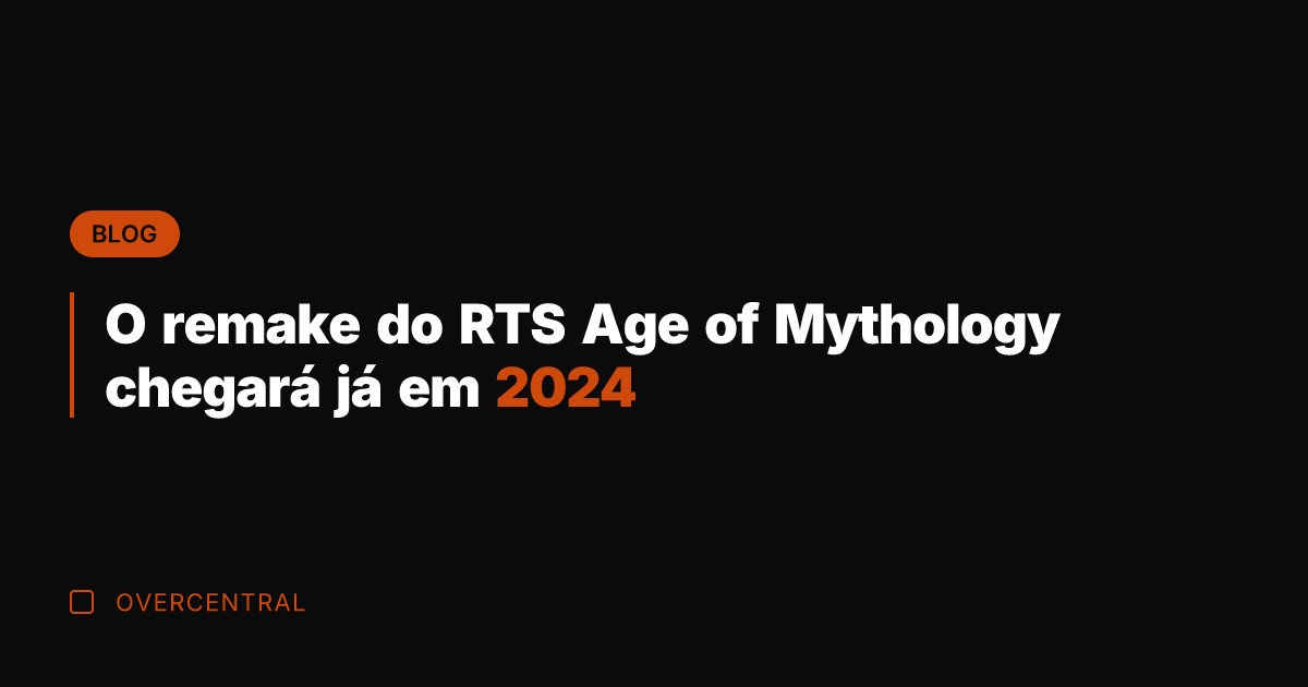 O remake do RTS Age of Mythology chegará já em 2024