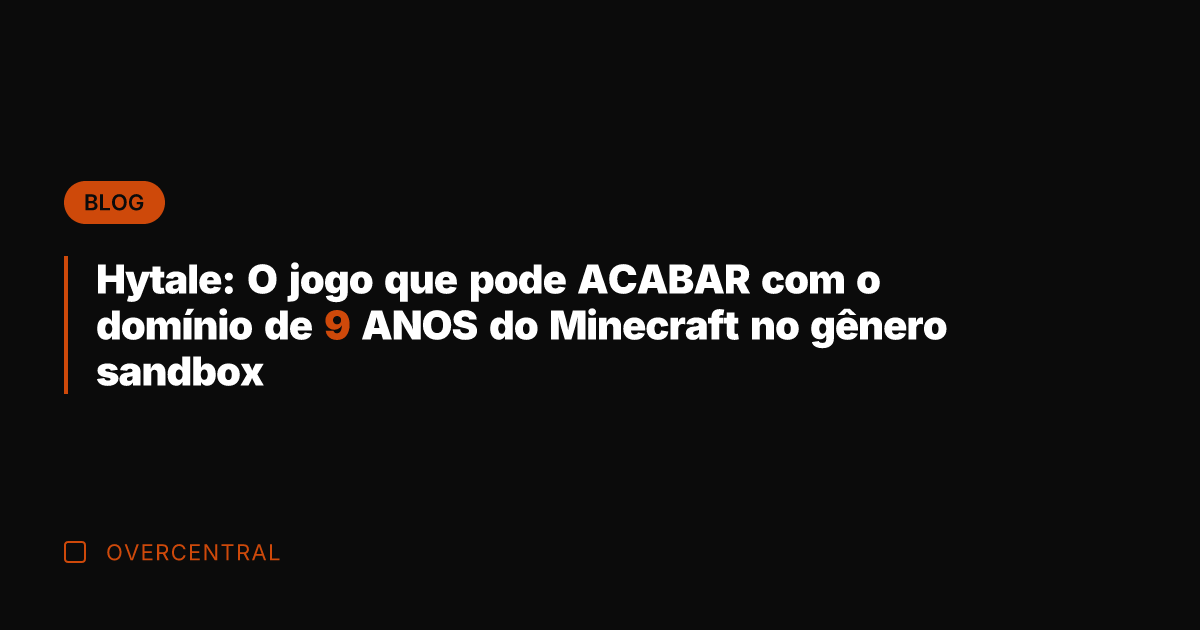 Hytale: O jogo que pode ACABAR com o domínio de 9 ANOS Hytale: O jogo que pode ACABAR com o domínio de 9 ANOS
