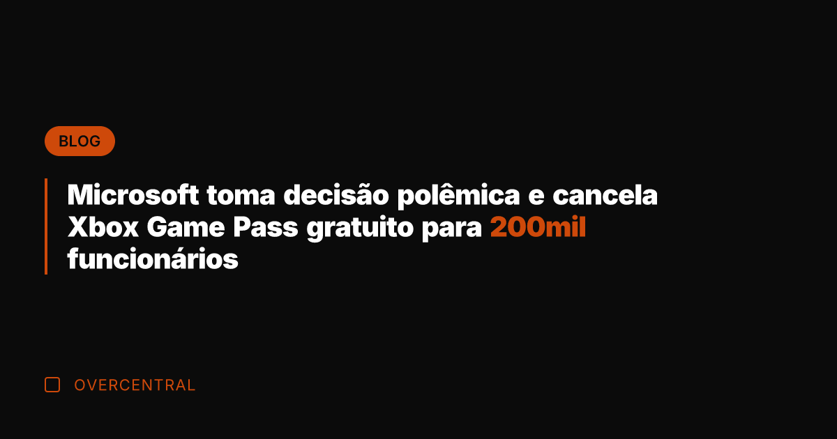 Microsoft toma decisão polêmica e cancela Xbox Game Pass gratuito para 200mil Microsoft toma decisão polêmica e cancela Xbox Game Pass gratuito para 200mil