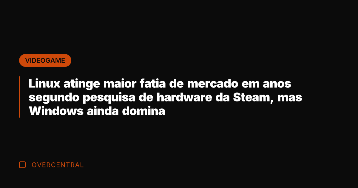 Linux atinge maior fatia de mercado em anos segundo pesquisa de hardware