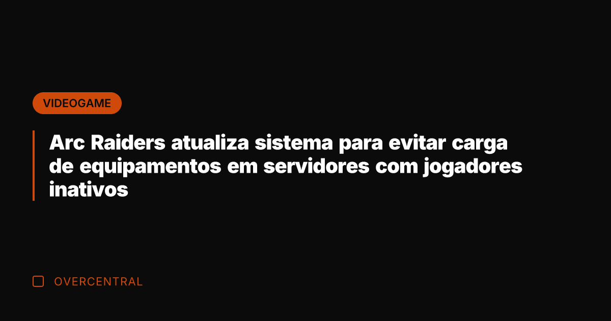 Arc Raiders atualiza sistema para evitar carga de equipamentos em servidores com