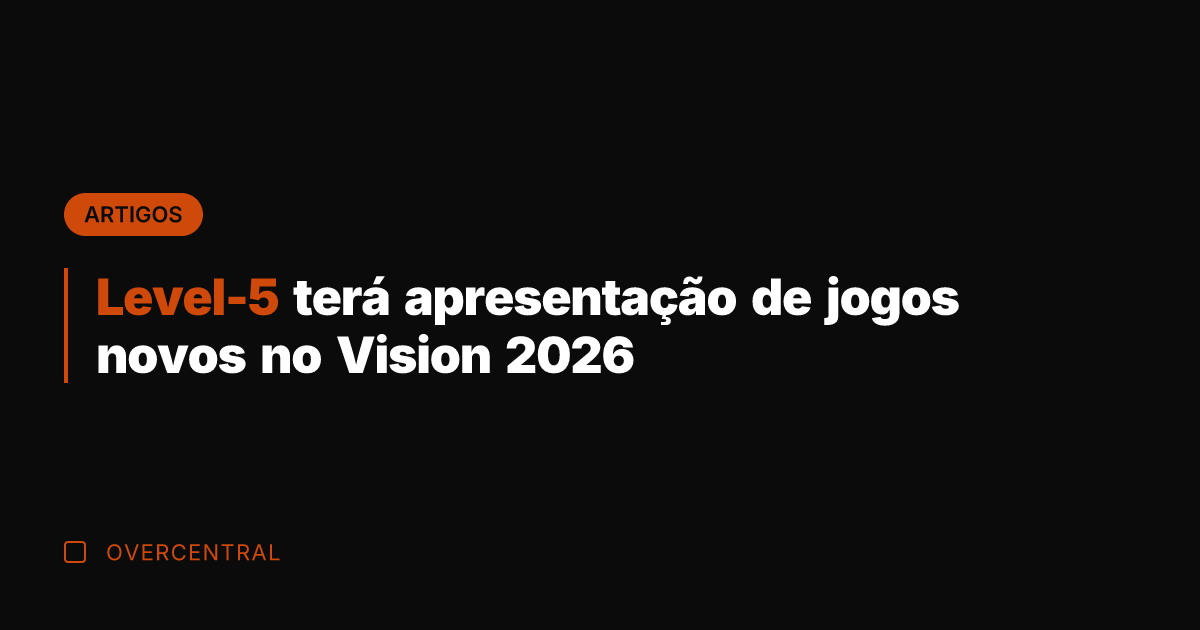 Level-5 terá apresentação de jogos novos no Vision 2026