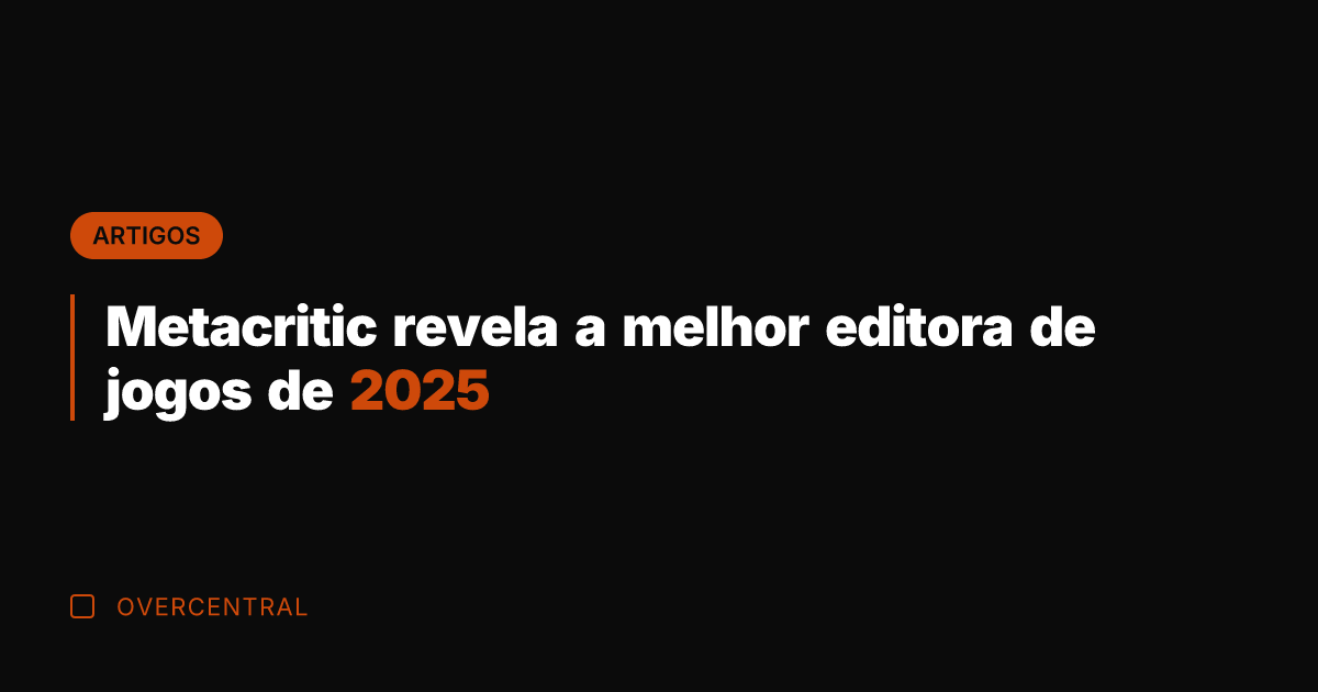 Metacritic revela a melhor editora de jogos de 2025