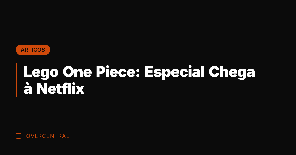 Lego One Piece: Especial Chega à Netflix