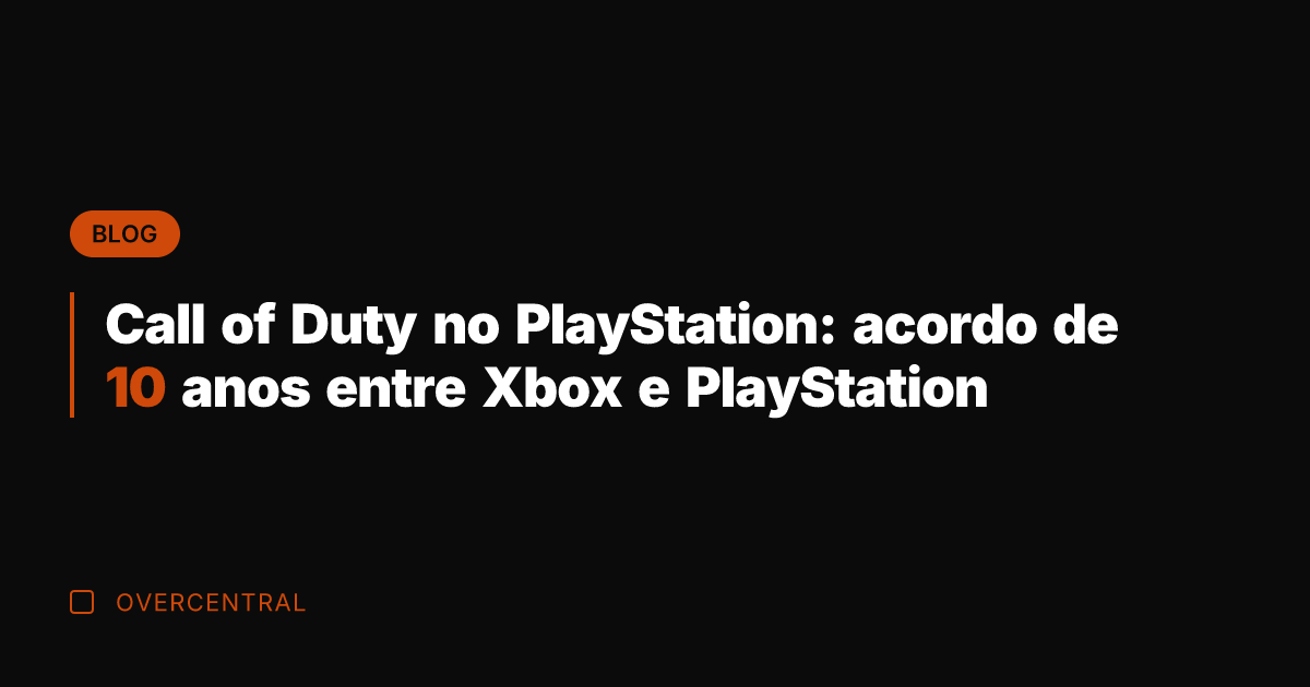 Call of Duty no PlayStation: acordo de 10 anos entre Xbox e