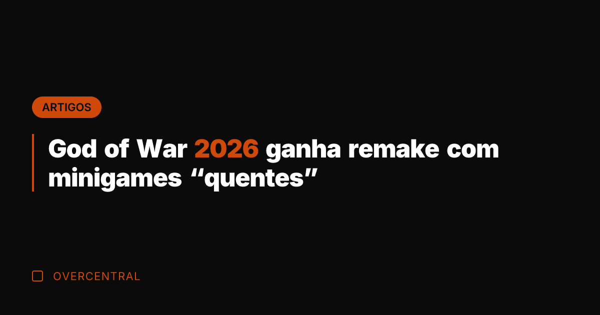 God of War 2026 ganha remake com minigames "quentes"