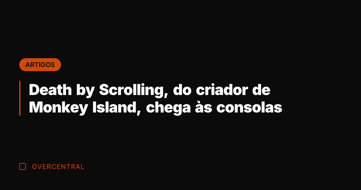 Death by Scrolling, do criador de Monkey Island, chega às consolas