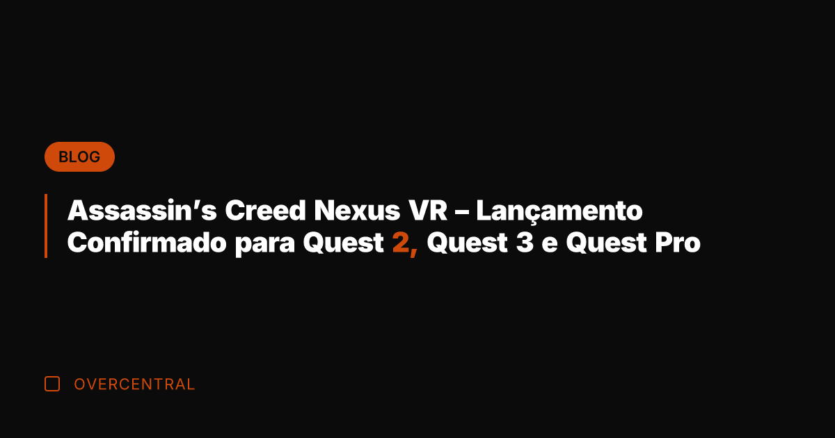 Assassin's Creed Nexus VR – Lançamento Confirmado para Quest 2, Quest 3