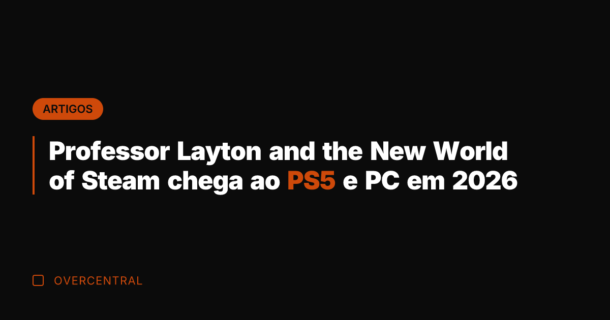 Professor Layton and the New World of Steam chega ao PS5 e