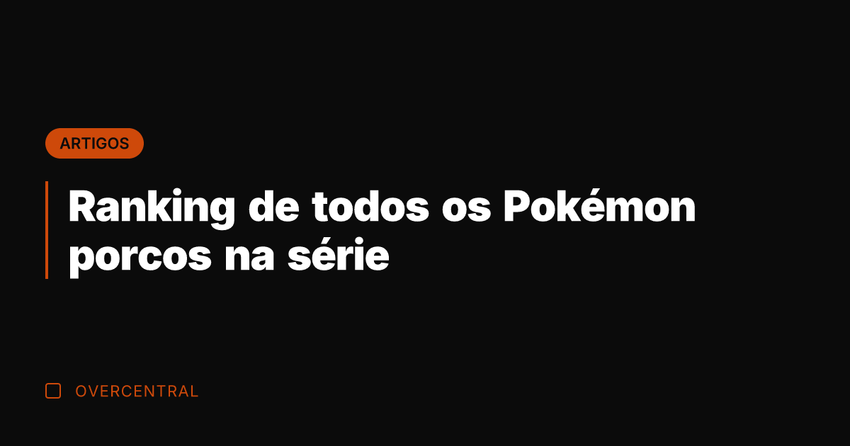 Ranking de todos os Pokémon porcos na série