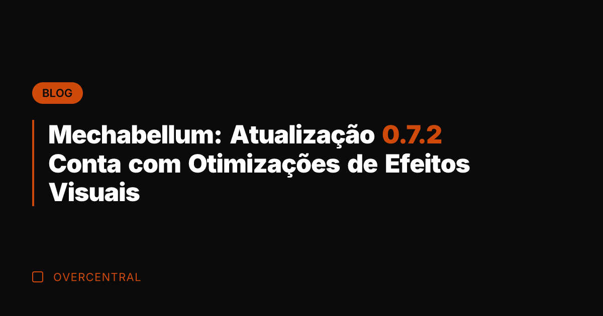 Mechabellum: Atualização 0.7.2 Conta com Otimizações de Efeitos Visuais
