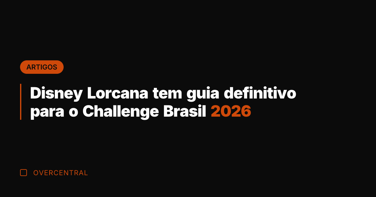Disney Lorcana tem guia definitivo para o Challenge Brasil 2026