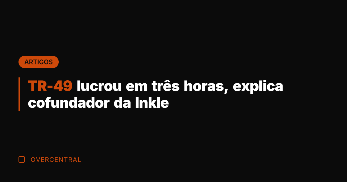 TR-49 lucrou em três horas, explica cofundador da Inkle