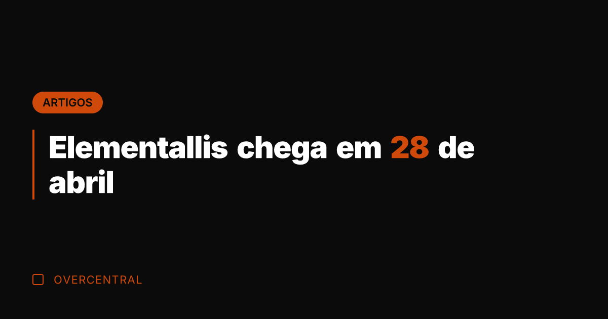 Elementallis chega em 28 de abril