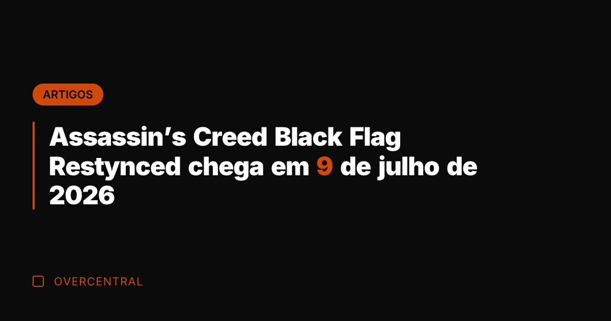 Assassin's Creed Black Flag Restynced chega em 9 de julho de 2026