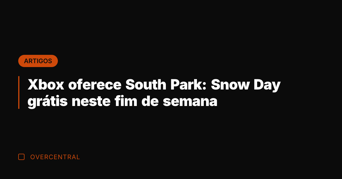 Xbox oferece South Park: Snow Day grátis neste fim de semana