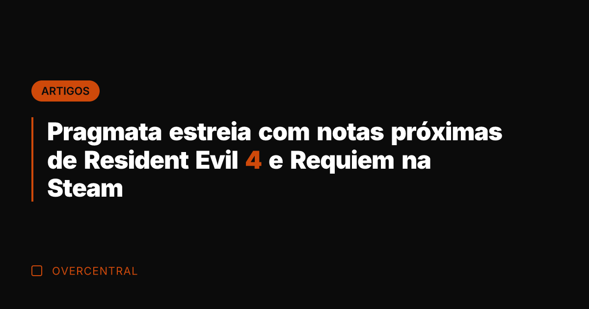 Pragmata estreia com notas próximas de Resident Evil 4 e Requiem na