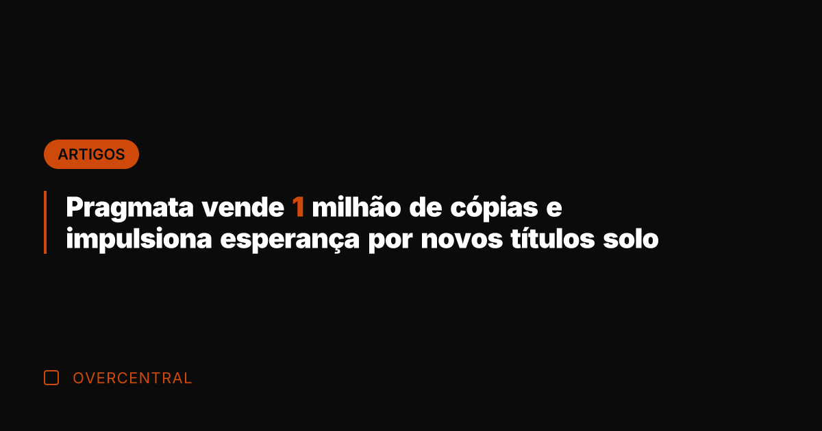 Pragmata vende 1 milhão de cópias e impulsiona esperança por novos títulos